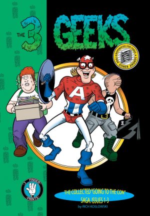 3 Geeks Trade Paperback 1 by Rich Koslowski